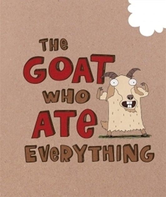 the-goat-who-ate-everything-making-the-moose-out-of-life-mcdonalds-happy-meal-books